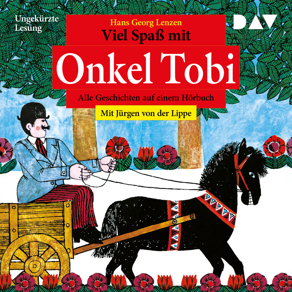 Viel Spaß mit Onkel Tobi ‘ Alle Geschichten auf einem Hörbuch