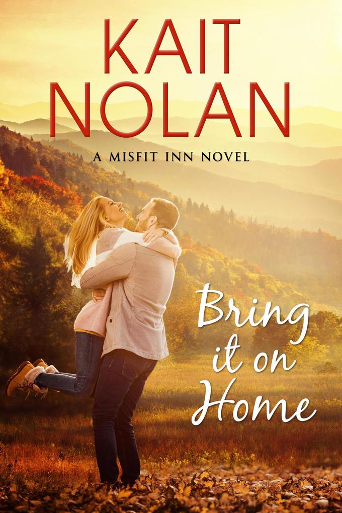 Bring it On Home (The Misfit Inn #4)