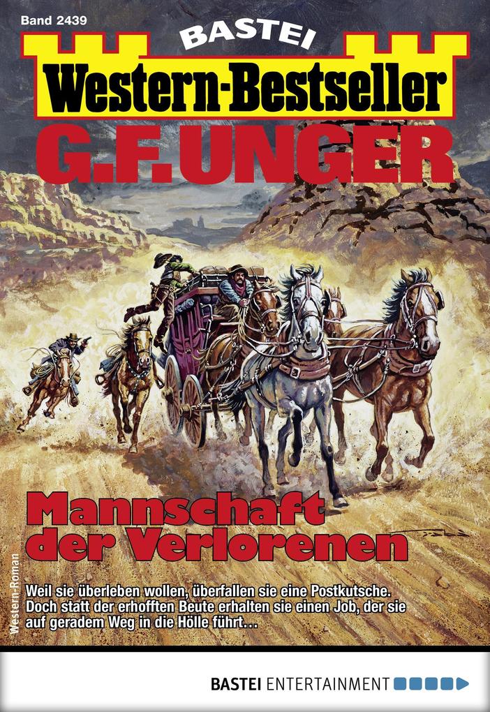 G. F. Unger Western-Bestseller 2439