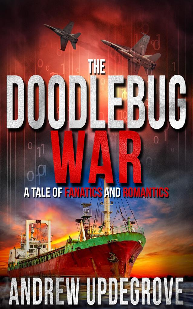The Doodlebug War (A Frank Adversego Thriller #3)