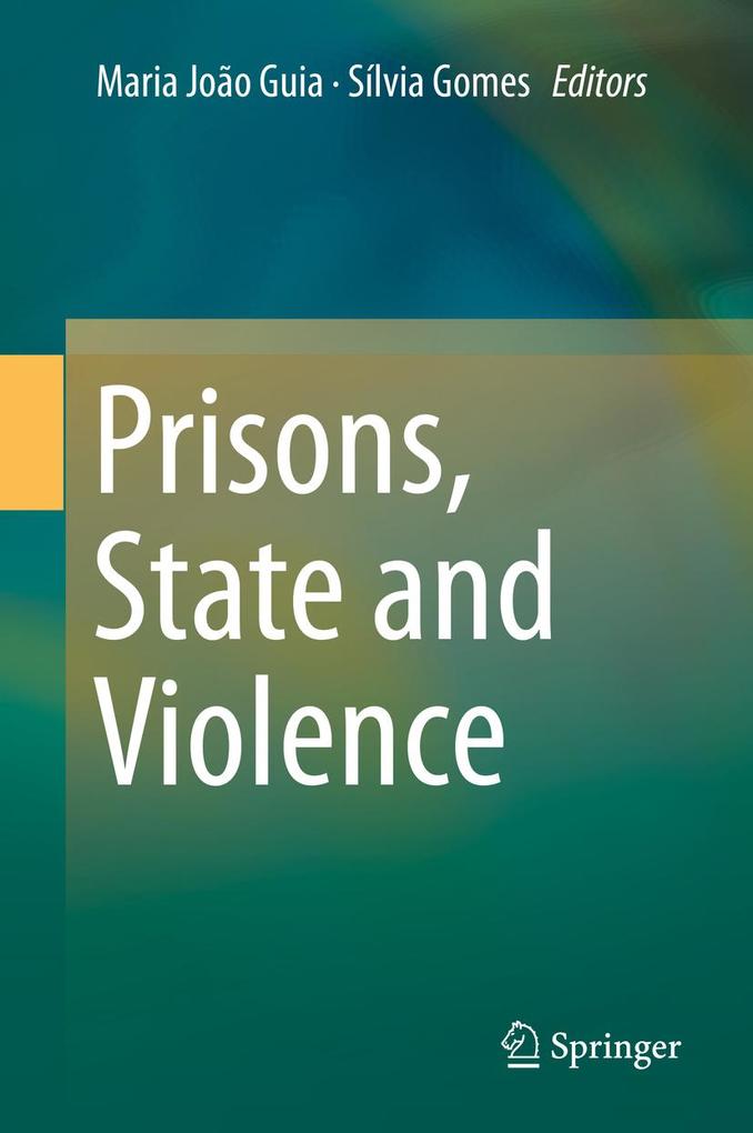 Prisons State and Violence