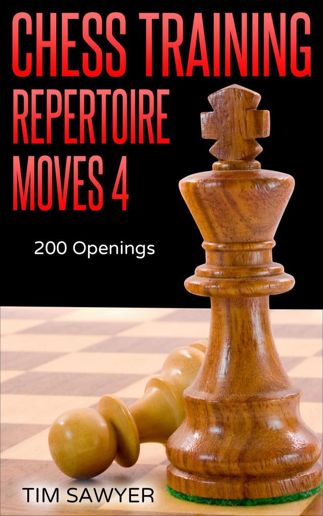 Chess Training Repertoire Moves 4