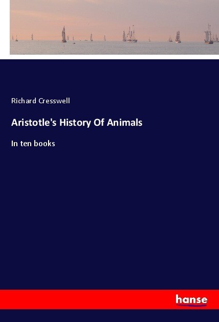 Aristotle‘s History Of Animals