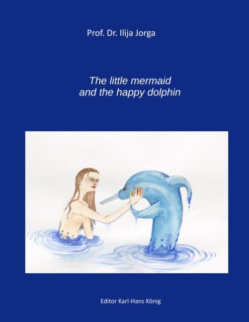 The Little Mermaid and the Happy Dolphin