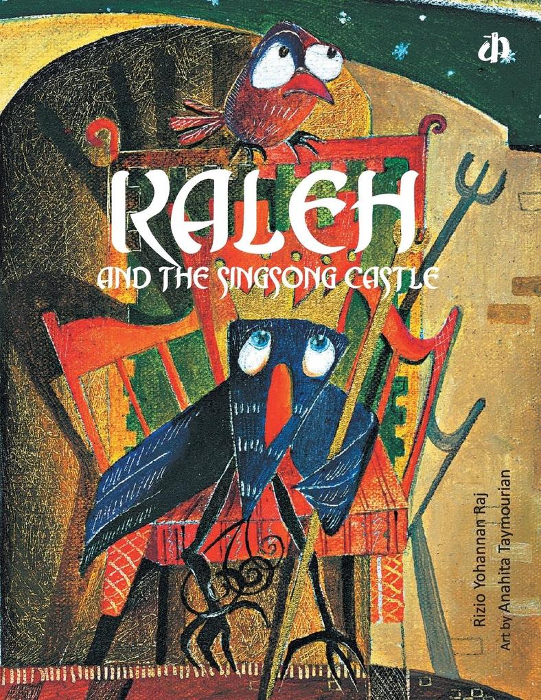 Kaleh and the Singsong Castle