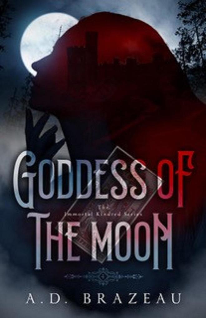 Goddess of the Moon (The Immortal Kindred Series #4)