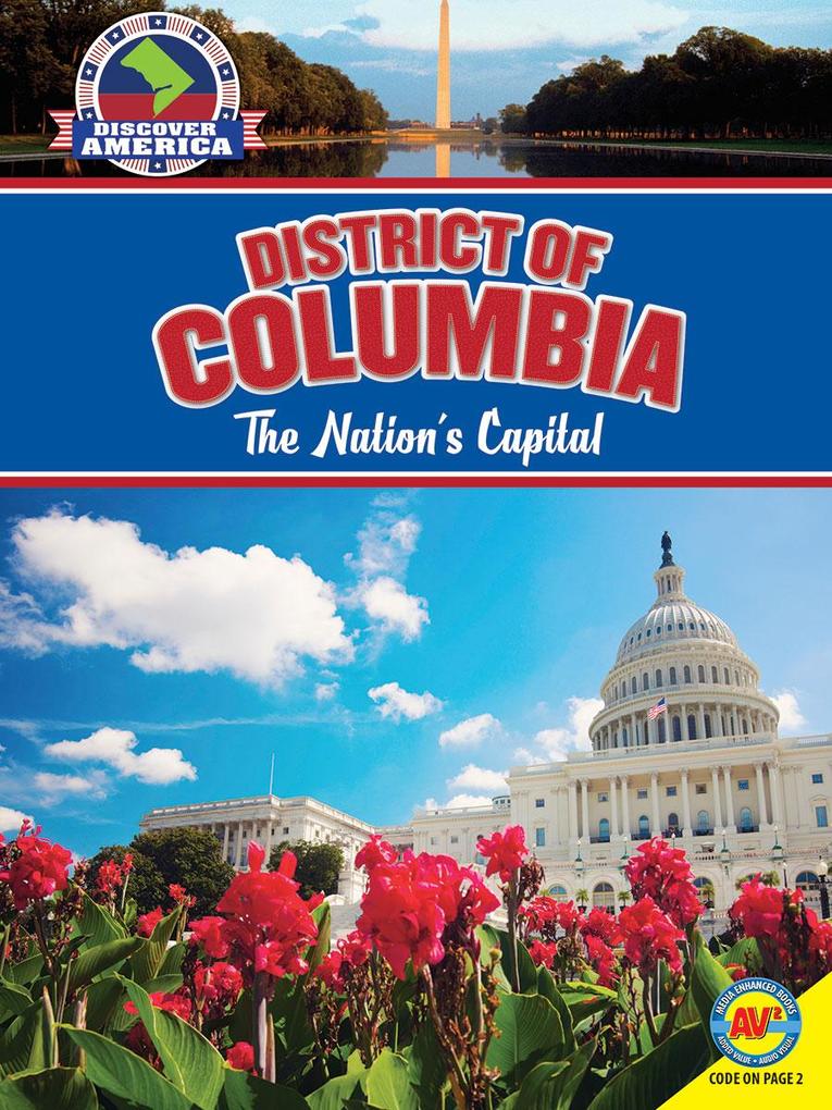 District of Columbia: The Nation's Capital