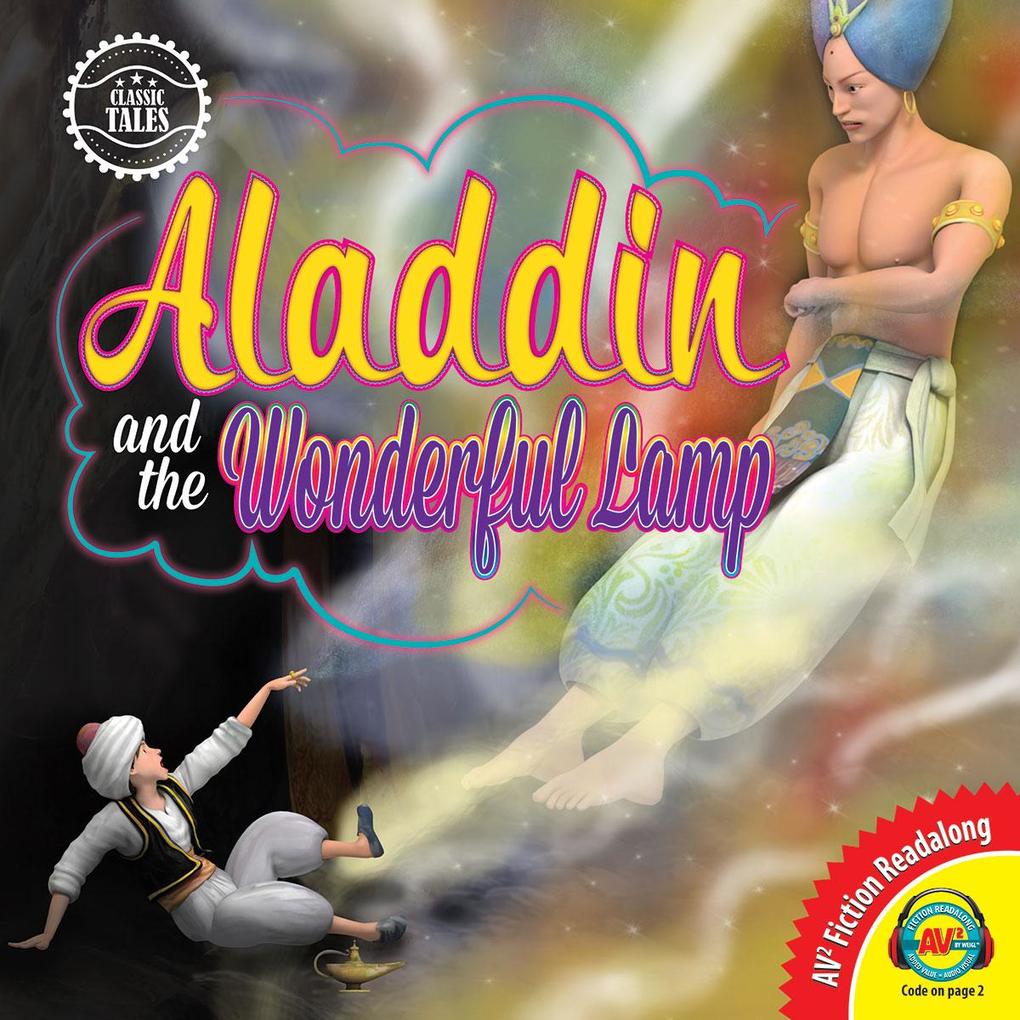 Classic Tales: Aladdin and the Wonderful Lamp