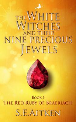 The White Witches and Their Nine Precious Jewels
