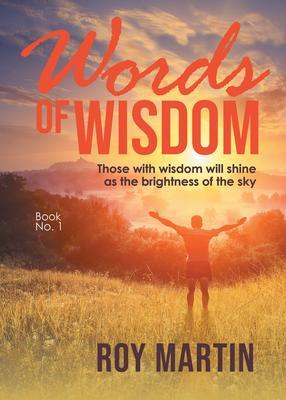 Words of Wisdom Book 1
