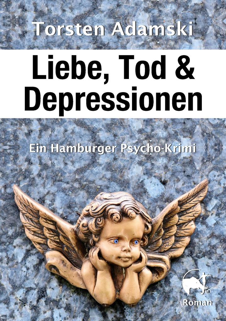 Liebe Tod & Depressionen