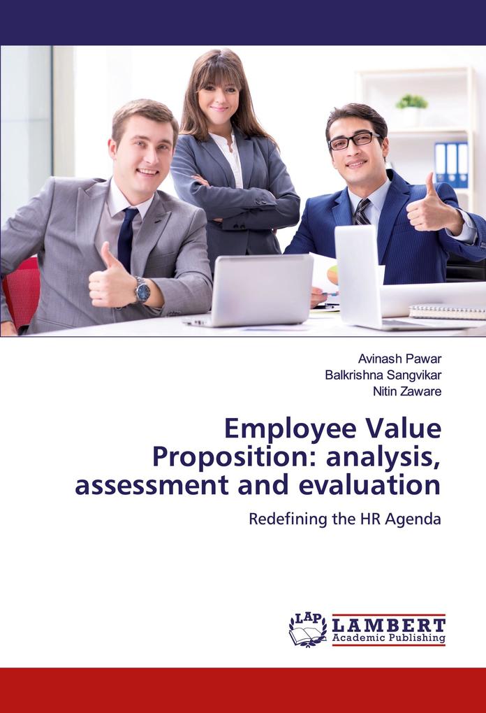 Employee Value Proposition: analysis assessment and evaluation