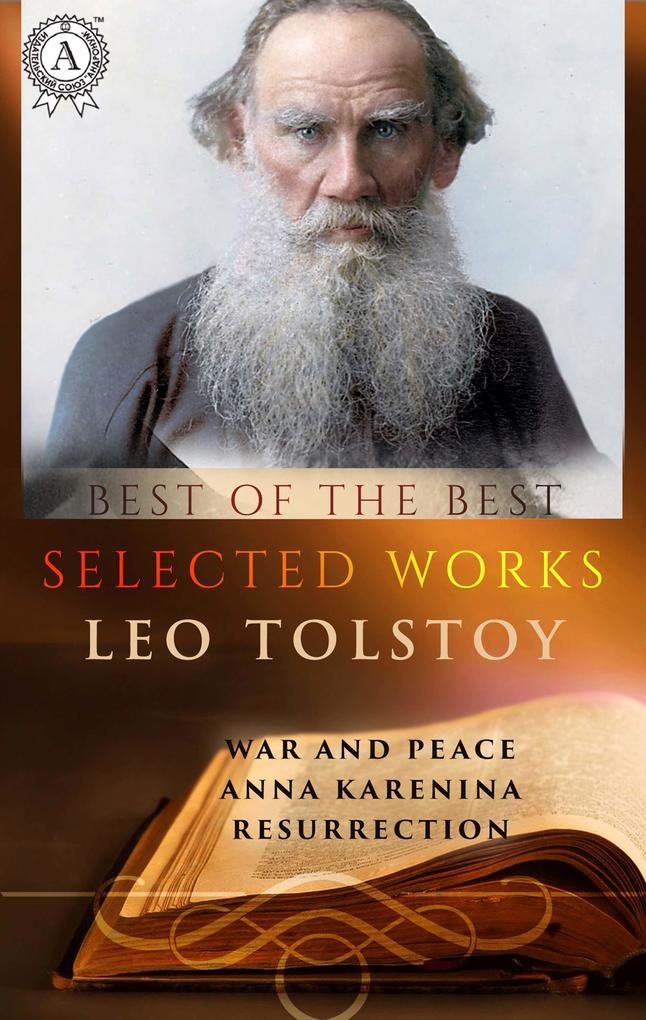 Selected works of Leo Tolstoy