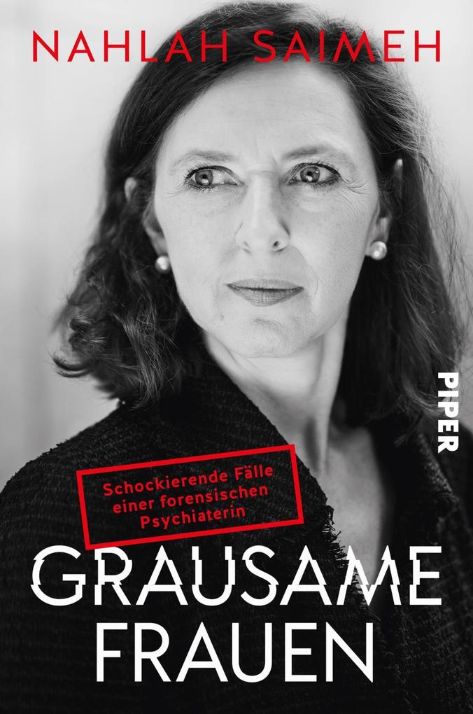 Piper Verlag GmbH Grausame Frauen