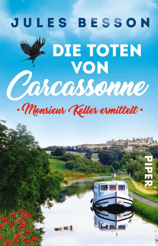 Piper Verlag GmbH Die Toten Von Carcassonne