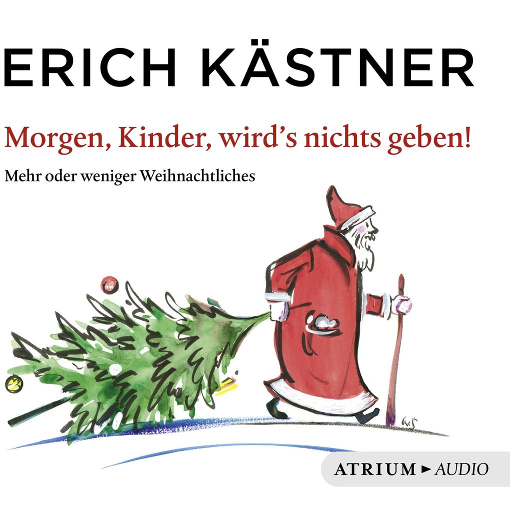 Morgen Kinder wird's nichts geben