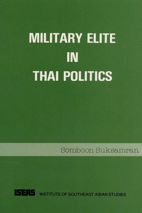Military Elite in Thai Politics