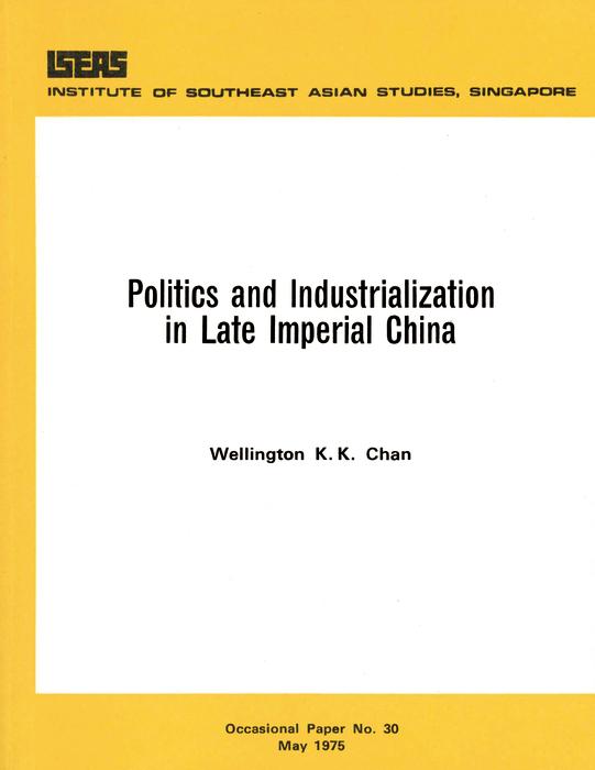 Politics and Industrialization in Late Imperial China