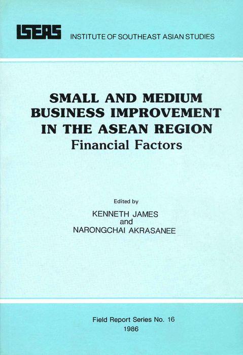 Small and Medium Business Improvement in the ASEAN Region