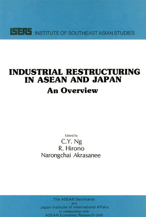Industrial Restructuring in ASEAN and Japan