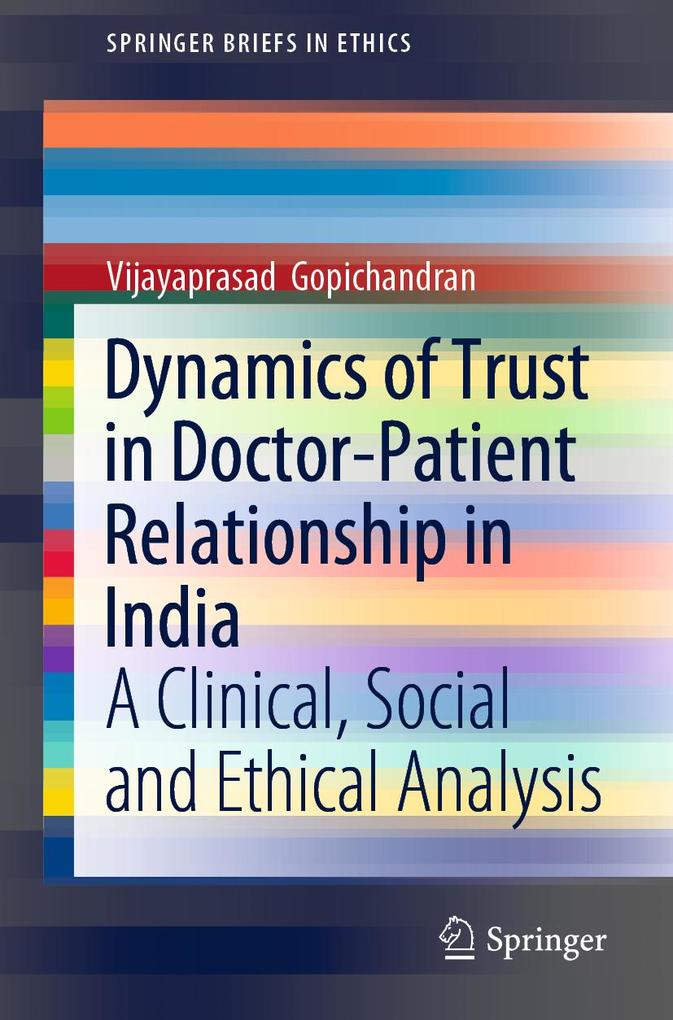 Dynamics of Trust in Doctor-Patient Relationship in India