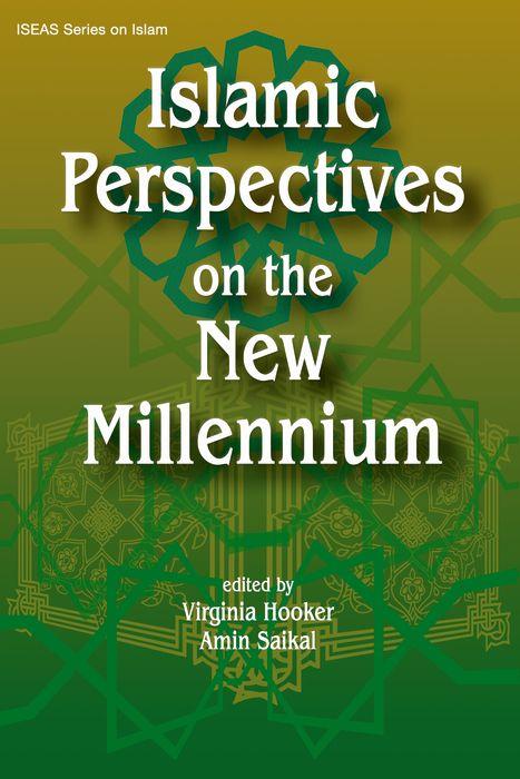 Islamic Perspectives on the New Millennium