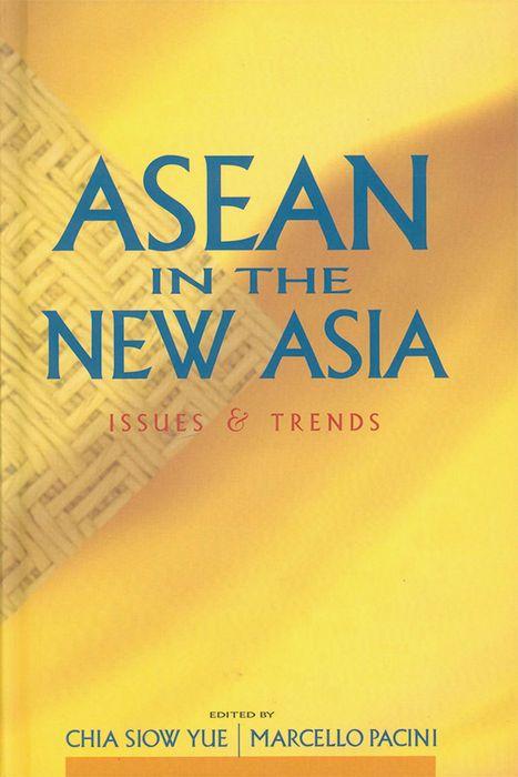 ASEAN in the New Asia