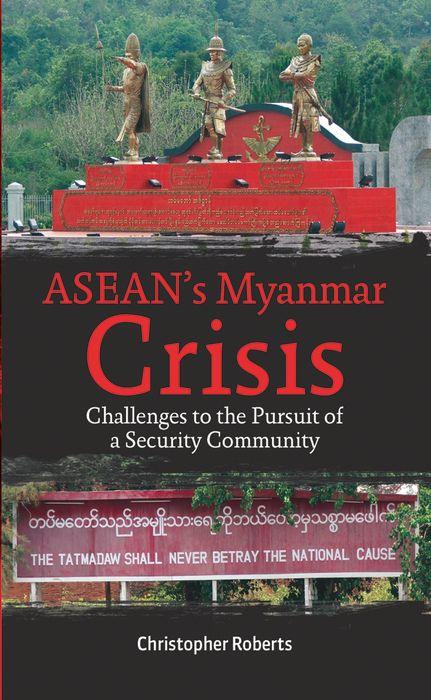 ASEAN's Myanmar Crisis