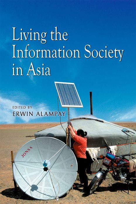 Living the Information Society in Asia
