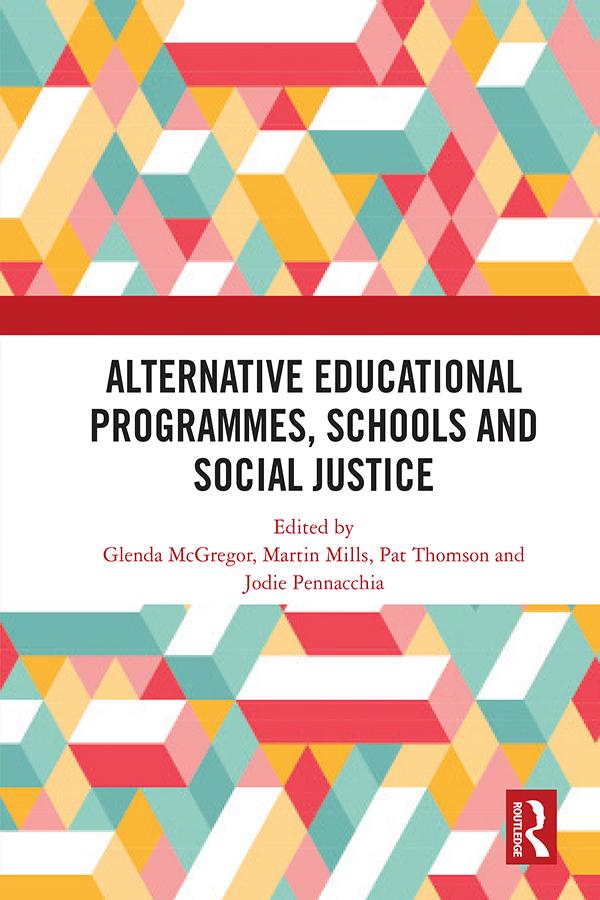 Alternative Educational Programmes Schools and Social Justice