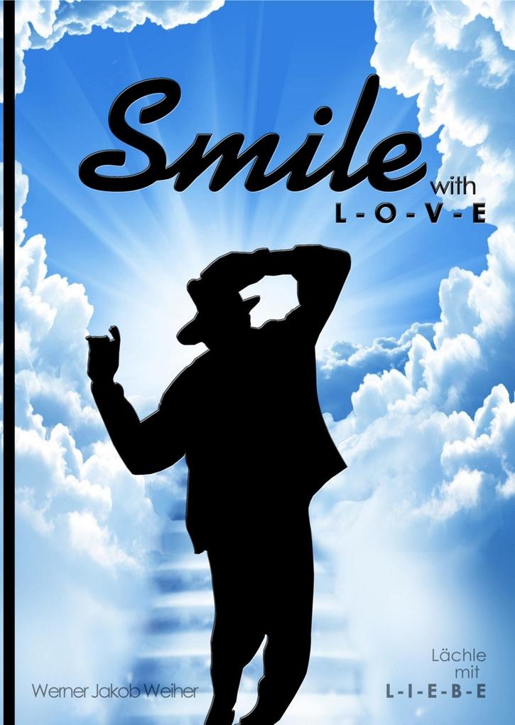 Smile with L-O-V-E