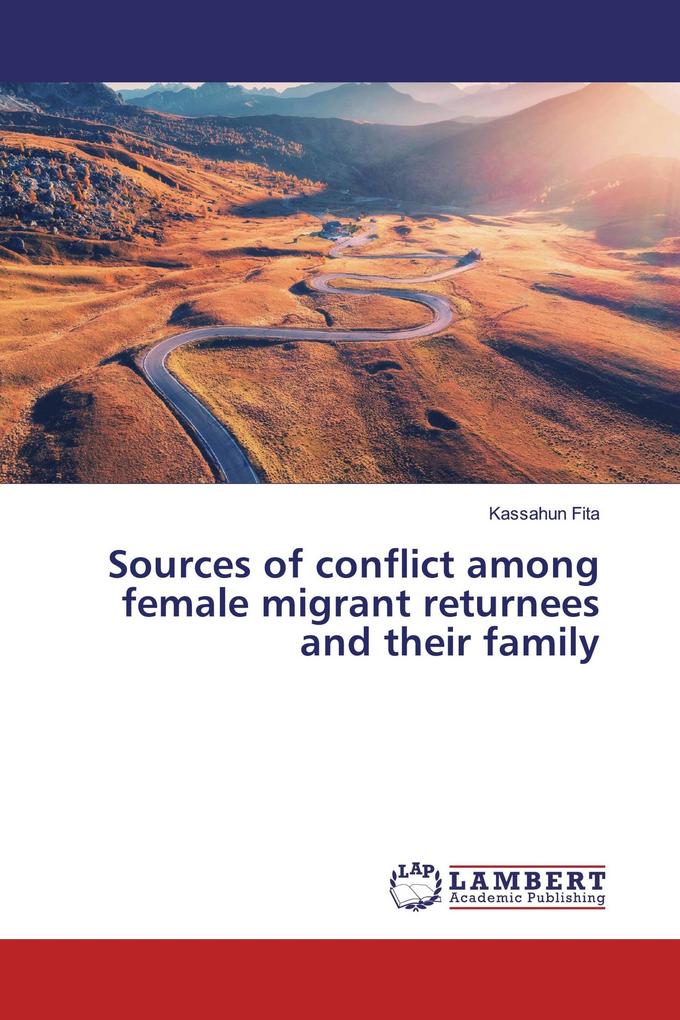 Sources of conflict among female migrant returnees and their family