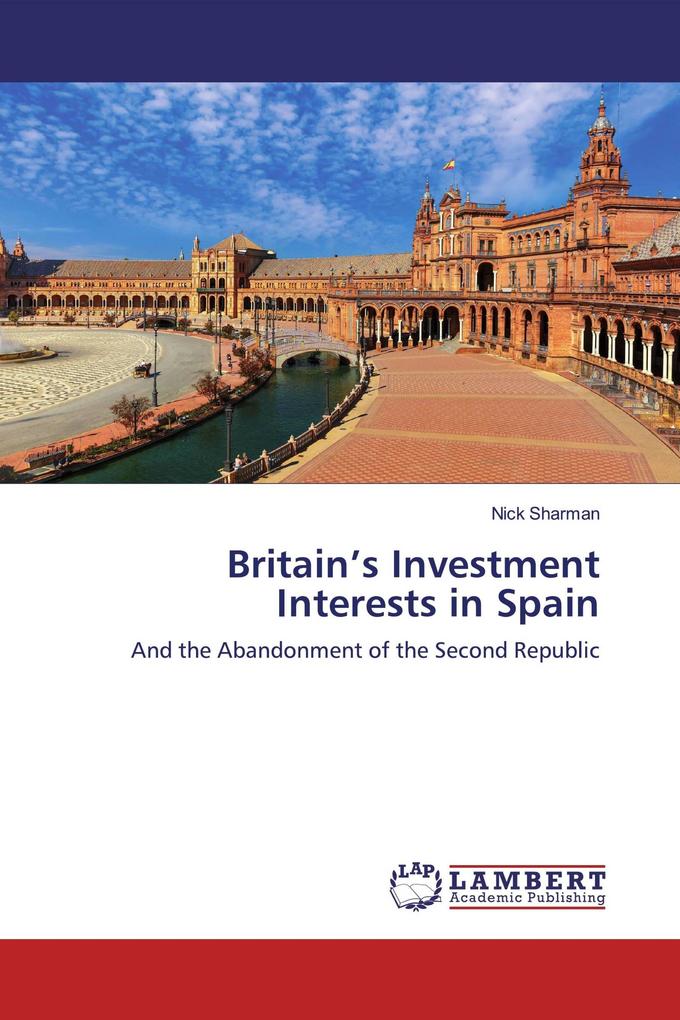 Britain's Investment Interests in Spain