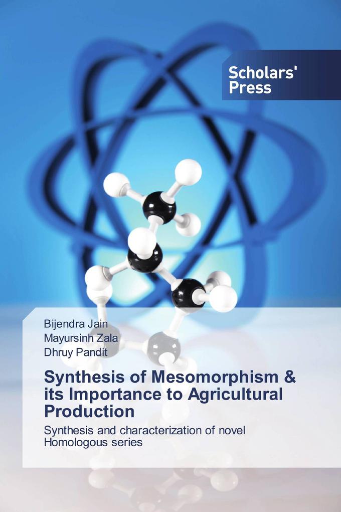 Synthesis of Mesomorphism & its Importance to Agricultural Production