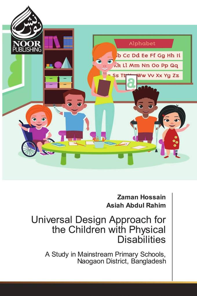 Universal Design Approach for the Children with Physical Disabilities