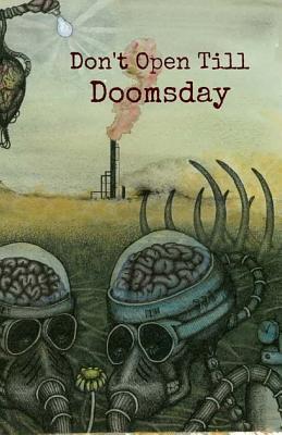 Don‘t Open Till Doomsday