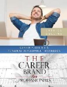 Career Planning and Personal Advancement Workbook: A Perfect Fit for Careers Tool