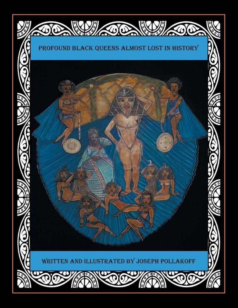 Profound Black Queens Almost Lost in History