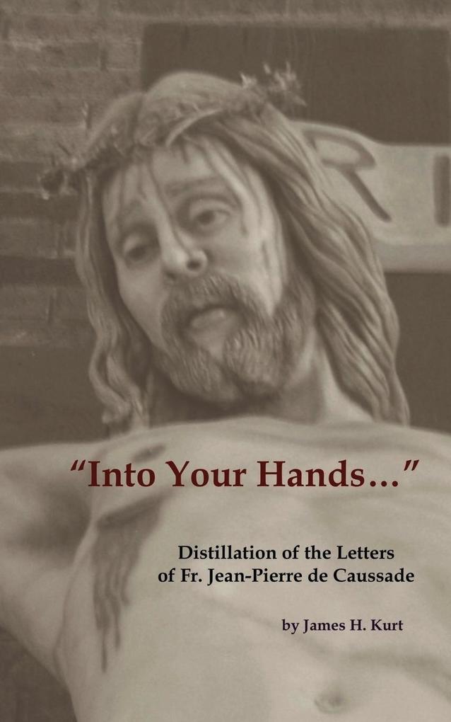 'Into Your Hands...'