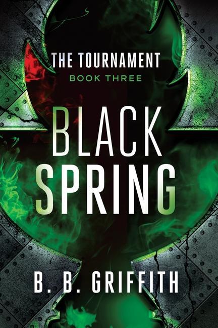 Black Spring (The Tournament #3)