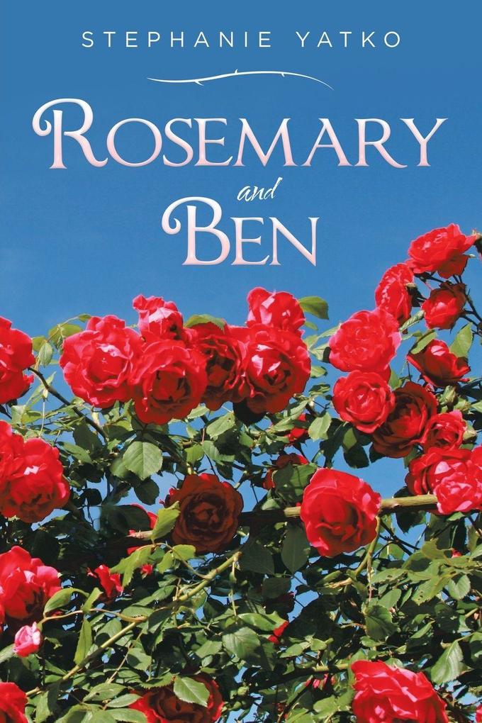 Rosemary and Ben