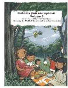 Bubbles You Are Special Volume 5: Exploring The World of Artic and Antartic Creatures