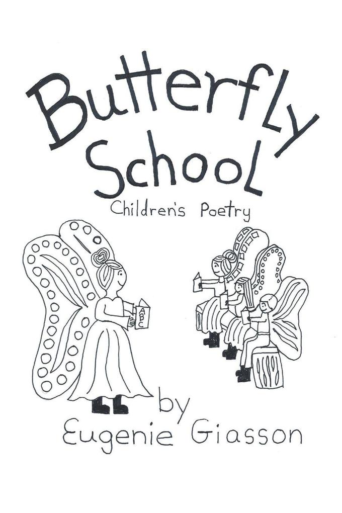 Butterfly School