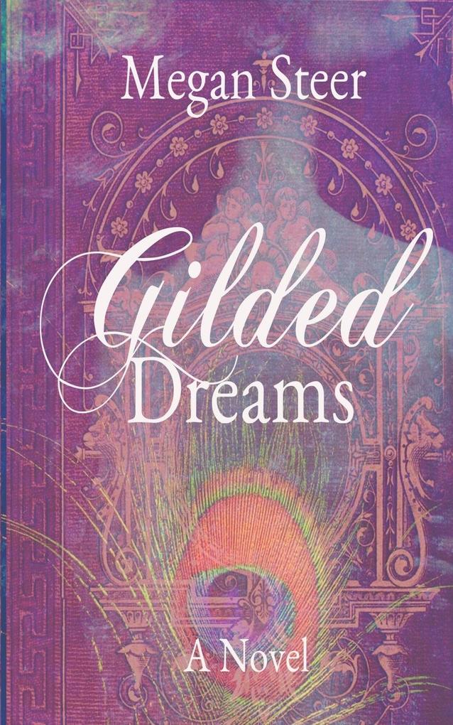 Gilded Dreams