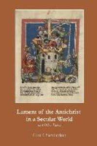 Lament of the Antichrist in a Secular World and Other Poems