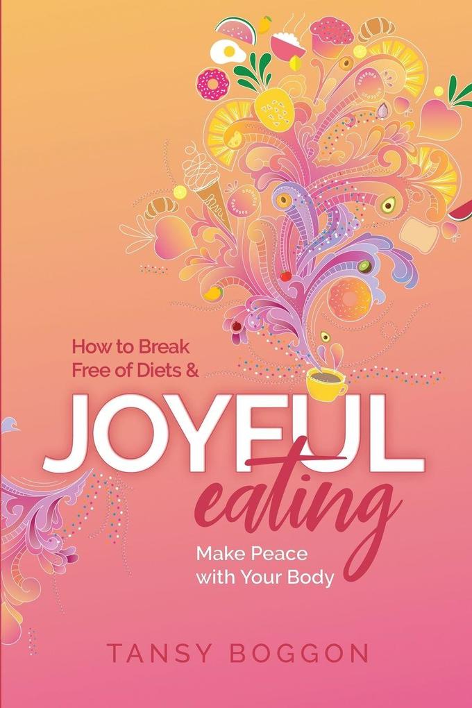 Joyful Eating