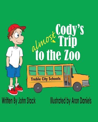 Cody‘s Almost Trip to the Zoo