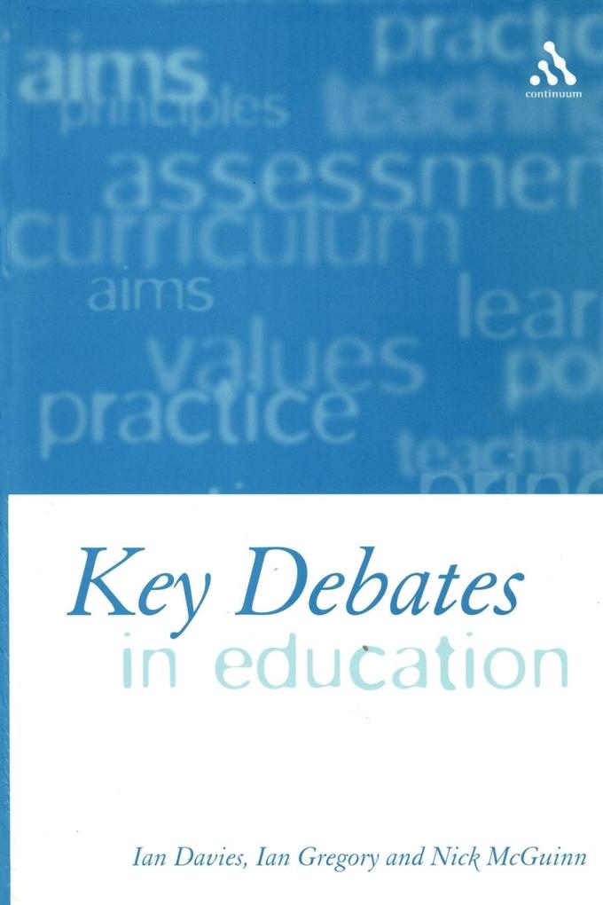 Key Debates in Education