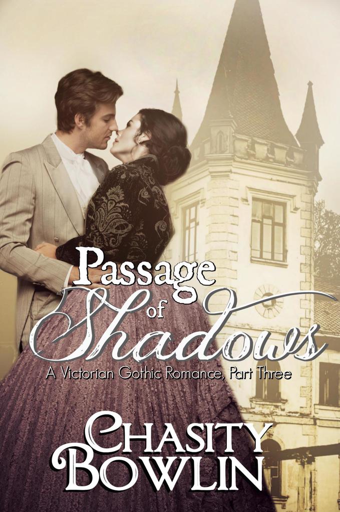 Passage of Shadows (The Victorian Gothic Collection #3)