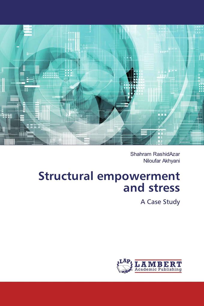 Structural empowerment and stress